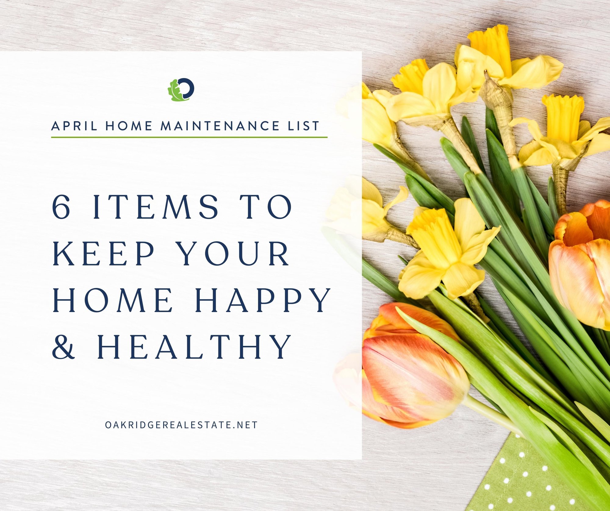 April Home Maintenance Checklist | 6 Ways to Show Your Home some Love this Spring